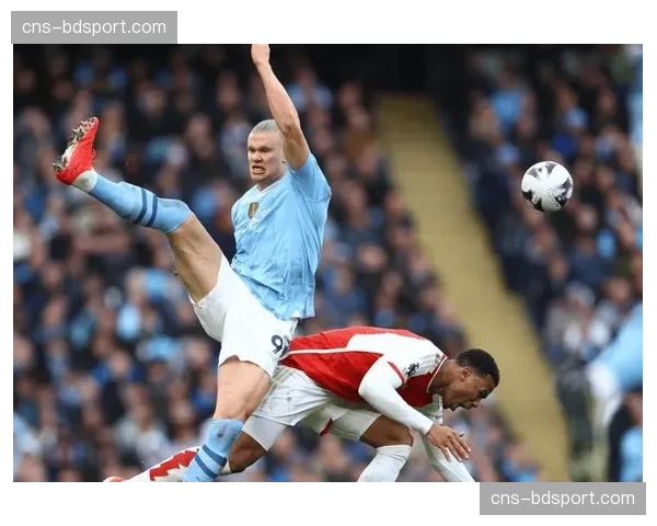 哈兰德因肌肉疲劳缺席球队合练，出战阿森纳成疑